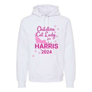 Childless Cat Lady For Harris 2024 Cat Lovers Kamala Harris 2024 Premium Hoodie