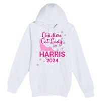 Childless Cat Lady For Harris 2024 Cat Lovers Kamala Harris 2024 Premium Pullover Hoodie