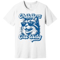 Childless Cat Ladies Against Fascism Premium T-Shirt