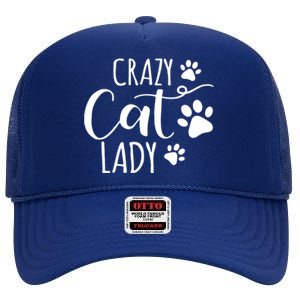 Crazy Cat Lady Funny Cat Meow For Men Women Love Cat High Crown Mesh Back Trucker Hat