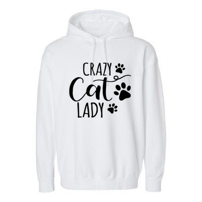 Crazy Cat Lady Funny Cat Meow For Men Women Love Cat Garment-Dyed Fleece Hoodie