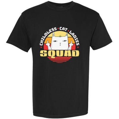 Childless Cat Ladies Squad Club Lady Funny Middle Finger Garment-Dyed Heavyweight T-Shirt