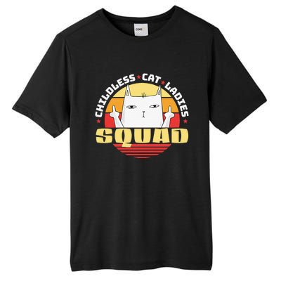 Childless Cat Ladies Squad Club Lady Funny Middle Finger Tall Fusion ChromaSoft Performance T-Shirt