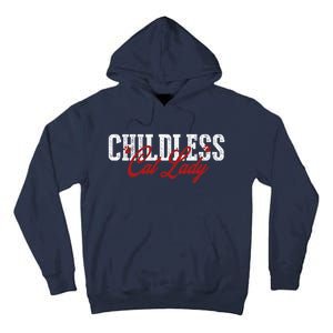 Childless Cat Lady Cat Ladies For Kamala Harris 2024 Tall Hoodie