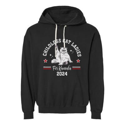 Childless Cat Ladies For Kamala Harris 2024 Election Garment-Dyed Fleece Hoodie