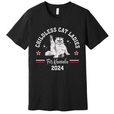 Childless Cat Ladies For Kamala Harris 2024 Election Premium T-Shirt