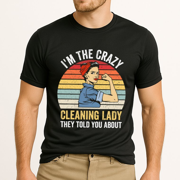 Crazy Cleaning Lady Housekeeper Housekeeping Maid Cooling Performance Crew T-Shirt