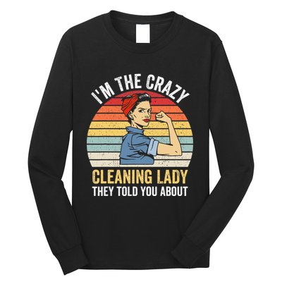 Crazy Cleaning Lady Housekeeper Housekeeping Maid Long Sleeve Shirt