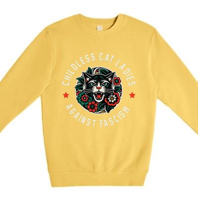 Childless Cat Ladies Against Fascism Gift Premium Crewneck Sweatshirt