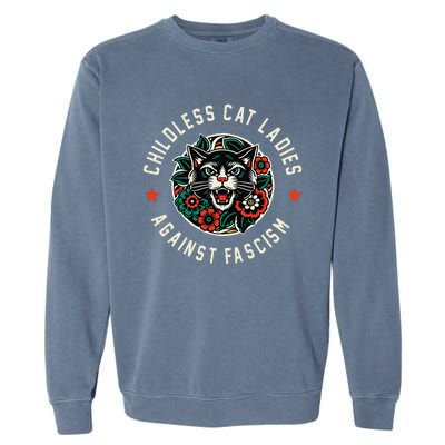 Childless Cat Ladies Against Fascism Gift Garment-Dyed Sweatshirt