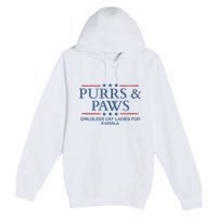 Childless Cat Lady 2024 Ladies Voting Kamala Purrs And Paws Premium Pullover Hoodie