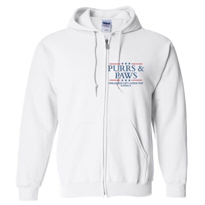 Childless Cat Lady 2024 Ladies Voting Kamala Purrs And Paws Full Zip Hoodie