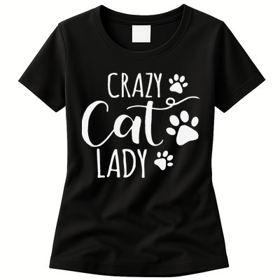 Crazy Cat Lady Funny Cat Meow For Women Love Cat Womens T-Shirt