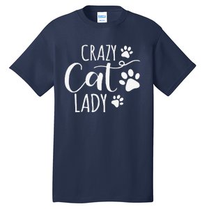 Crazy Cat Lady Funny Cat Meow For Women Love Cat Tall T-Shirt