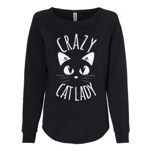 CRAZY CAT LADY Funny Fur Mom Mothers Day Christmas Birthday Womens California Wash Sweatshirt