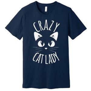 CRAZY CAT LADY Funny Fur Mom Mothers Day Christmas Birthday Premium T-Shirt