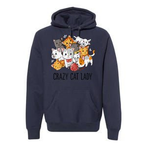 Crazy Cat Lady Funny Women Kitty Kitten Animal Lover Premium Premium Hoodie