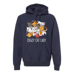 Crazy Cat Lady Funny Women Kitty Kitten Animal Lover Premium Hoodie