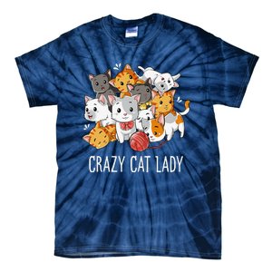 Crazy Cat Lady Funny Women Kitty Kitten Animal Lover Tie-Dye T-Shirt