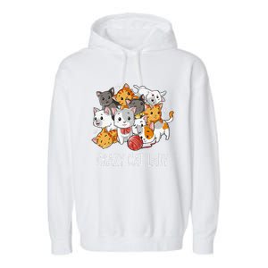 Crazy Cat Lady Funny Women Kitty Kitten Animal Lover Garment-Dyed Fleece Hoodie