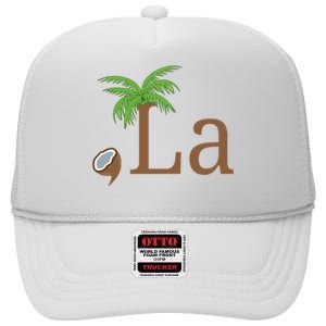 Coconut Comma La Kamala Harris 2024 President High Crown Mesh Back Trucker Hat