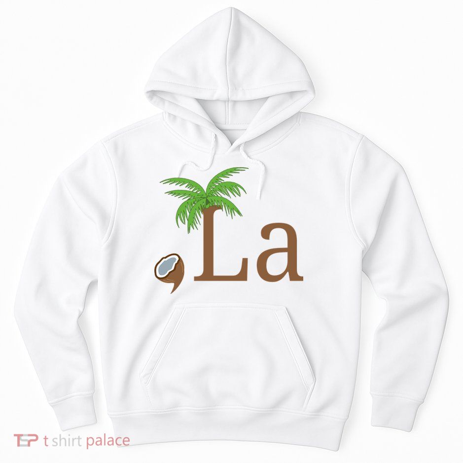 Coconut Comma La Kamala Harris 2024 President Hoodie