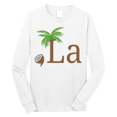 Coconut Comma La Kamala Harris 2024 President Long Sleeve Shirt