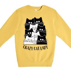 Crazy Cat Lady Funny Women Kitty Kitten Lover Cat Premium Crewneck Sweatshirt