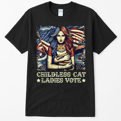 Childless Cat Ladies Vote Kamala Harris 2024 Tall T-Shirt