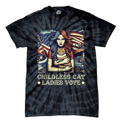 Childless Cat Ladies Vote Kamala Harris 2024 Tie-Dye T-Shirt