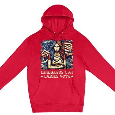 Childless Cat Ladies Vote Kamala Harris 2024 Premium Pullover Hoodie