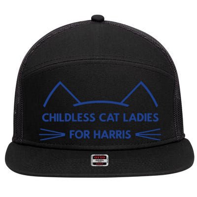 Childless Cat Ladies Vote Kamala Harris President 2024 7 Panel Mesh Trucker Snapback Hat