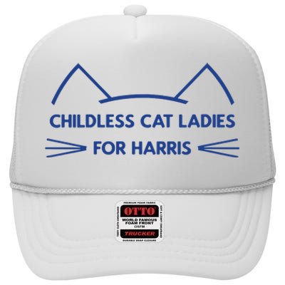 Childless Cat Ladies Vote Kamala Harris President 2024 High Crown Mesh Back Trucker Hat