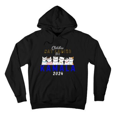 Childless Cat Ladies Vote For Kamala Harris 2024 Election Tall Hoodie