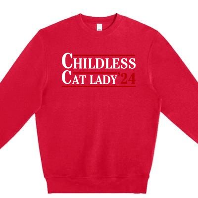 Childless Cat Lady 2024 Premium Crewneck Sweatshirt