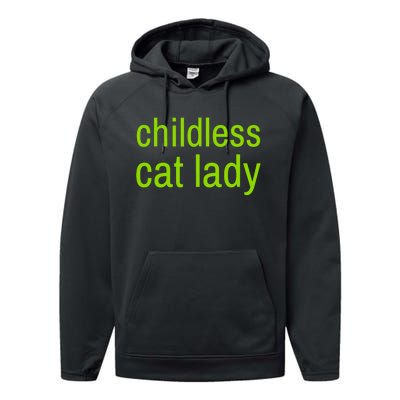 Childless Cat Lady Funny Vote 2024 Performance Fleece Hoodie