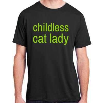 Childless Cat Lady Funny Vote 2024 Adult ChromaSoft Performance T-Shirt