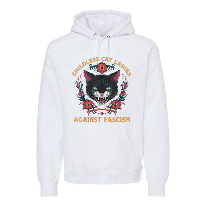 Childless Cat Lady Ladies Against Fascism Kamala 2024 Premium Hoodie