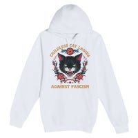 Childless Cat Lady Ladies Against Fascism Kamala 2024 Premium Pullover Hoodie