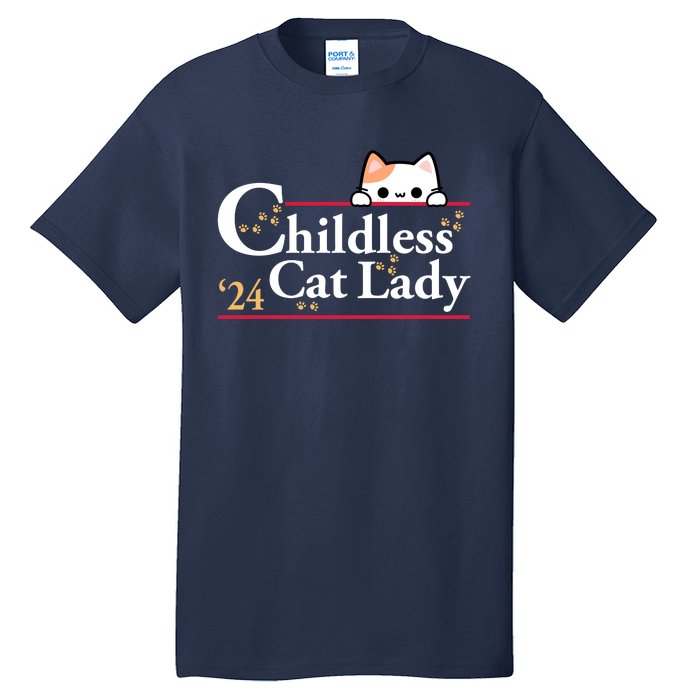 Childless Cat Lady 2024 Tall T-Shirt