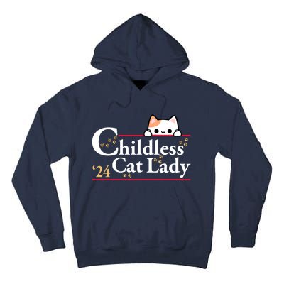 Childless Cat Lady 2024 Tall Hoodie