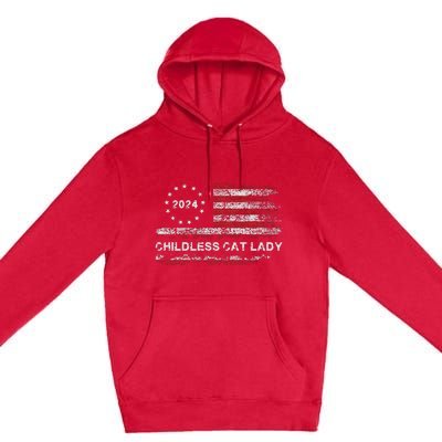 Childless Cat Lady 2024 Premium Pullover Hoodie