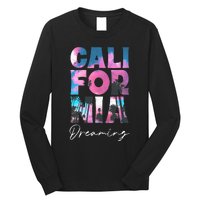 California Cali Lover Visiting California Long Sleeve Shirt