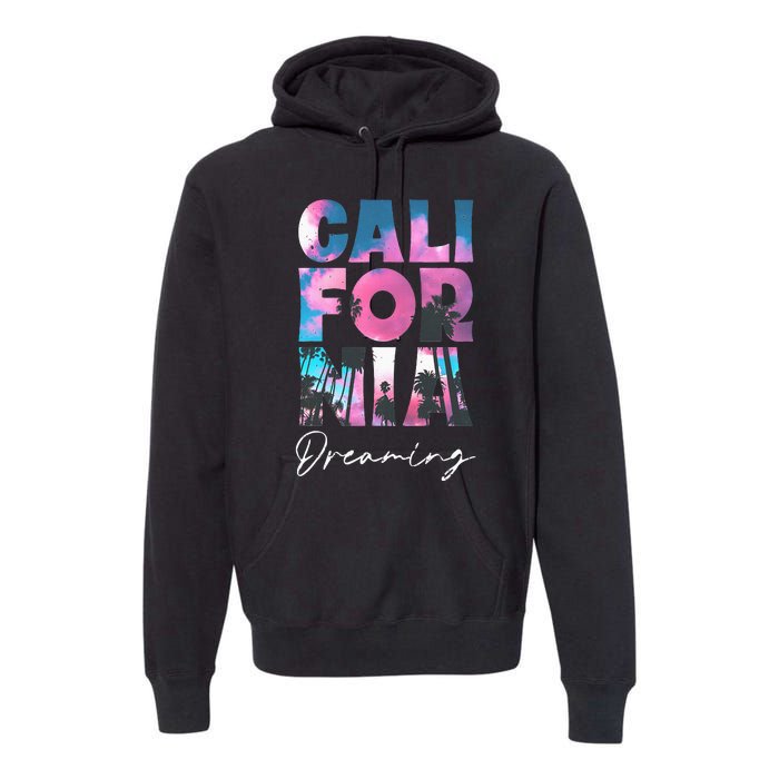 California Cali Lover Visiting California Premium Hoodie