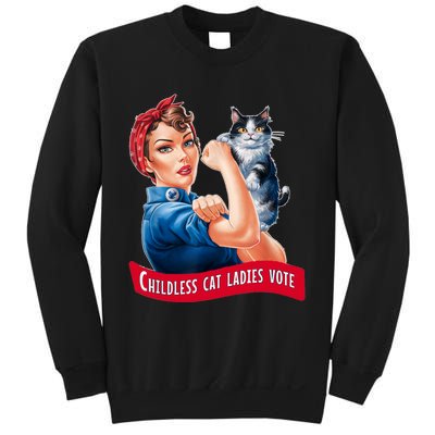 Childless Cat Ladies Vote Rosie The Riveter Sweatshirt