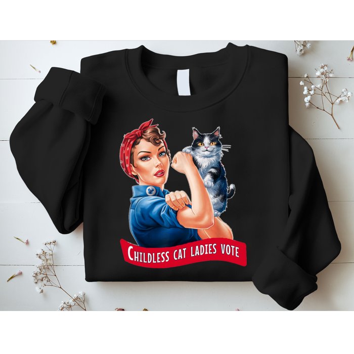 Childless Cat Ladies Vote Rosie The Riveter Sweatshirt