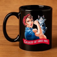 Childless Cat Ladies Vote Rosie The Riveter 11oz C Handle Ceramic Mug