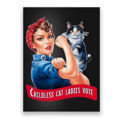 Childless Cat Ladies Vote Rosie The Riveter Poster
