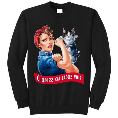 Childless Cat Ladies Vote Rosie The Riveter Tall Sweatshirt
