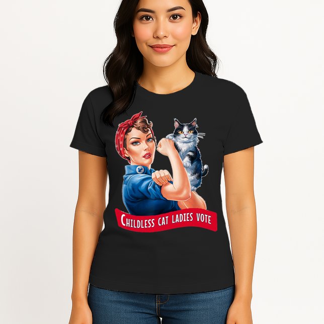 Childless Cat Ladies Vote Rosie The Riveter Womens T-Shirt